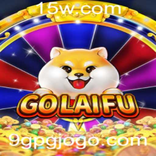 Descubra GoLaiFu: O Jogo de Estratégia Inovador com 9gpg